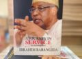 IBB’s Words Matter: Why Nigerian Youths Must Read A Journey in Service – Ibrahim Kegbegbe’s Perspective