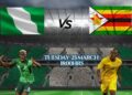 Nigeria vs. Zimbabwe: Will the Super Eagles Soar or Stumble Again?