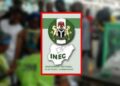 INEC Releases Candidates for June 20 Bye-Elections
