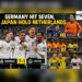 Germany Hit Seven, Japan Hold Netherlands