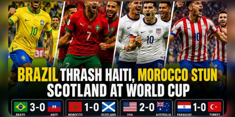 Brazil Thrash Haiti, Morocco Stun Scotland at World Cup