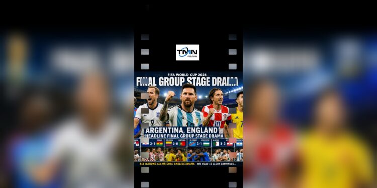 World Cup: Argentina, England Headline Final Group Stage Drama