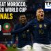 France Beat Morocco, Reach 2026 World Cup Semi-finals